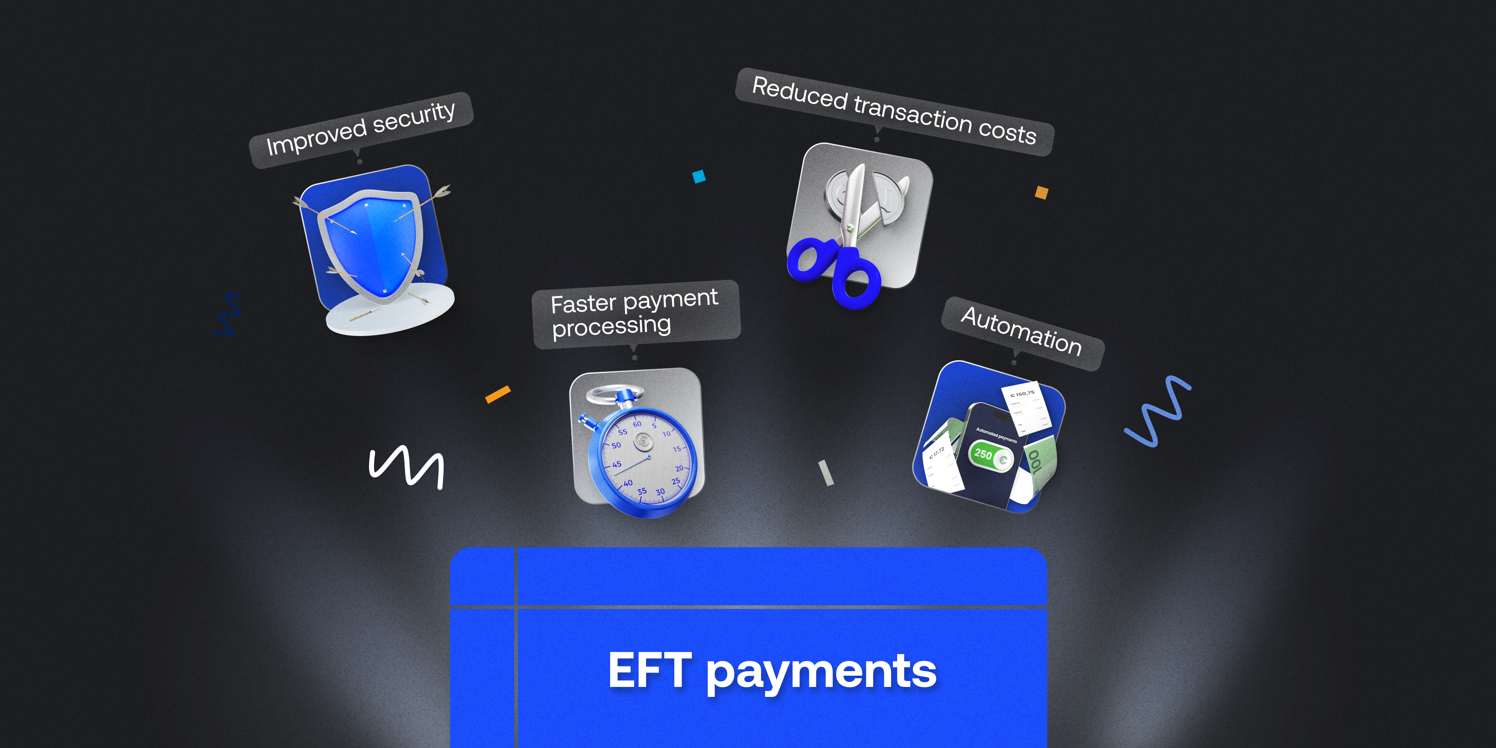 Benefits of EFT payments